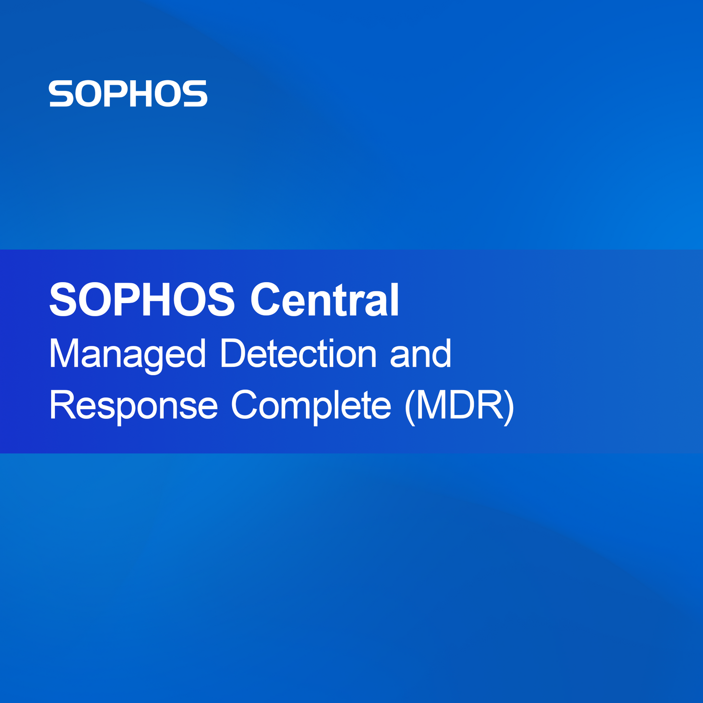 SOPHOS Central Hanterad Detektion och Respons Komplett (MDR)