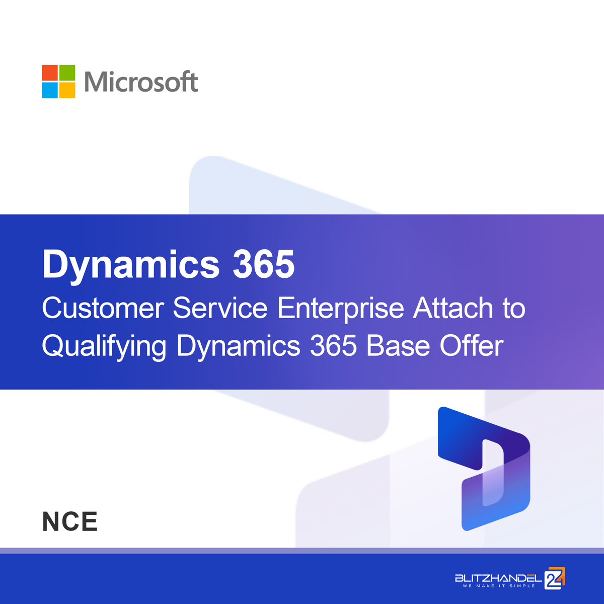 Dynamics 365 Customer Service Professional Koppla till Kvalificerande Dynamics 365 Baserbjudande (NCE)