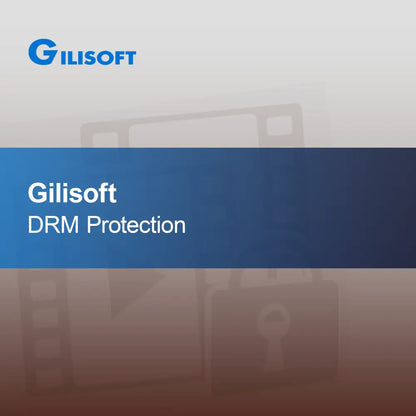 Gilisoft DRM-skydd