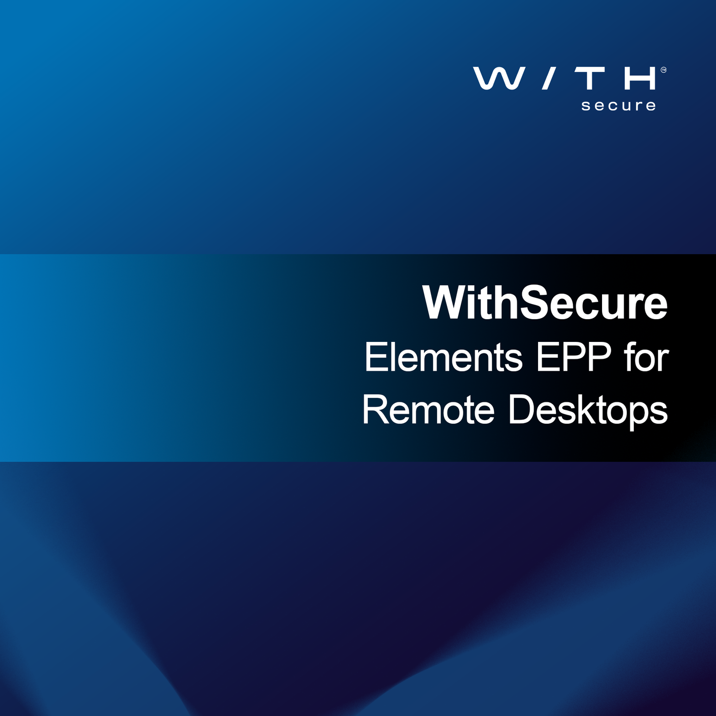 WithSecure Elements EPP för fjärrskrivbord